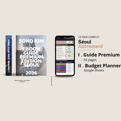 PACK COMPLET Guide Séoul Premium + Budget Planner Google Sheets - SOKOKIM
